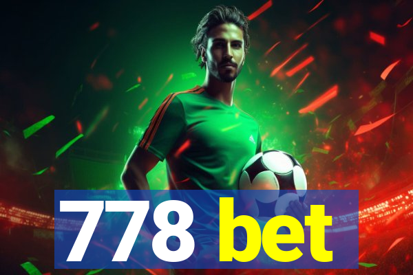 778 bet
